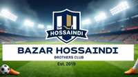 Bazar hossaindi brother club fc