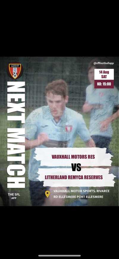 Litherland Remyca Res Edges Vauxhall Motors FC Res in Thrilling Encounter