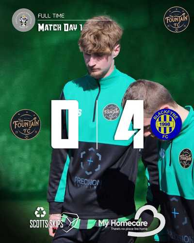 NOT A GOOD START | FOUNTAIN FC 0-4 BLACKFYNE FC