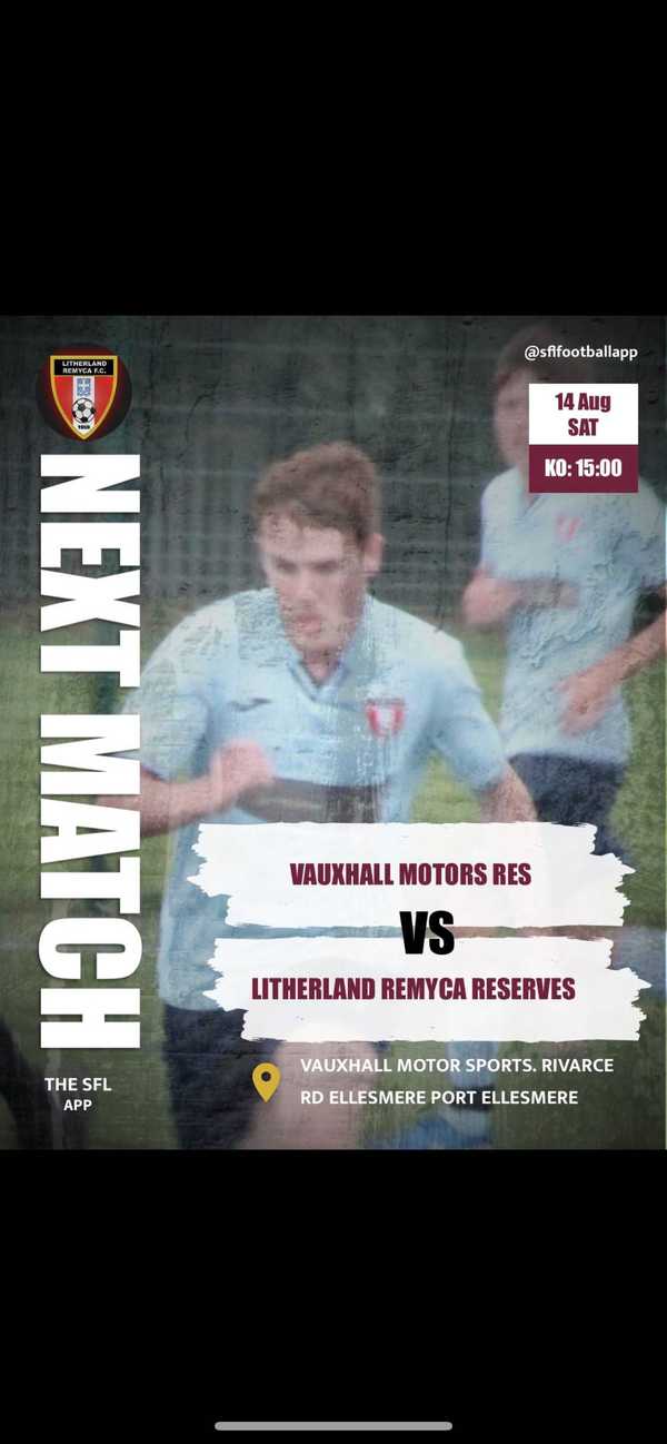 Litherland Remyca Res Edges Vauxhall Motors FC Res in Thrilling Encounter